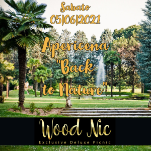 Wood Nic - Apericena "Back to Nature" - Sabato 05/06/21